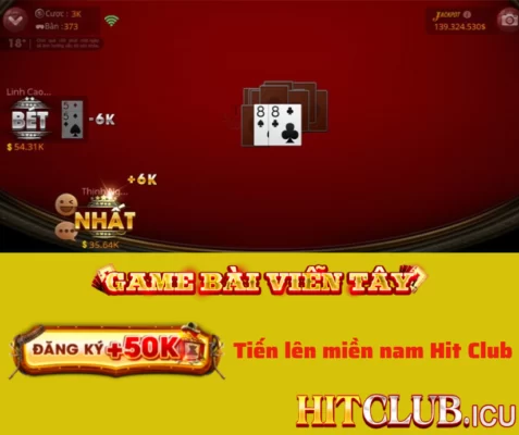 Nắm rõ những kinh nghiệm tiến lên này để kiếm tiền tại Hit Club